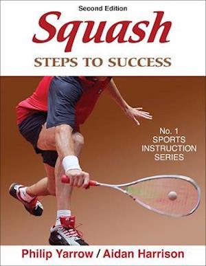 Yarrow, P: Squash Steps to Success