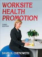 Worksite Health Promotion