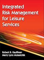 Integrated Risk Management for Leisure Services