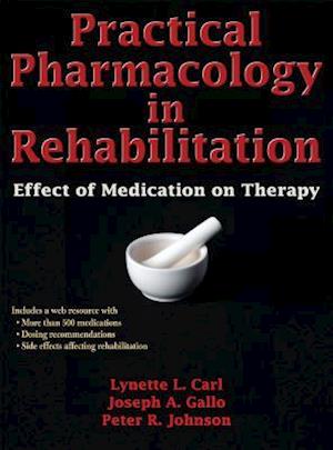 Practical Pharmacology in Rehabilitation