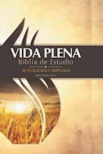 Vida Plena Biblia de Estudio - Actualizada Y Ampliada - Con Indice