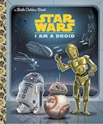 I Am a Droid (Star Wars)