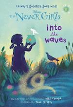 Never Girls #11: Into the Waves (Disney: The Never Girls)