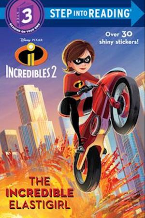 The Incredible Elastigirl (Disney/Pixar the Incredibles 2)