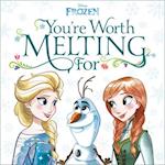 You're Worth Melting for (Disney Frozen)