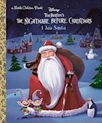I Am Santa Claus (Disney Tim Burton's the Nightmare Before Christmas)
