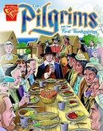 The Pilgrims and the First Thanksgiving