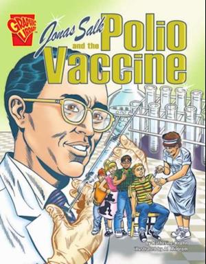 Jonas Salk and the Polio Vaccine