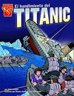 El Hundimiento del Titanic
