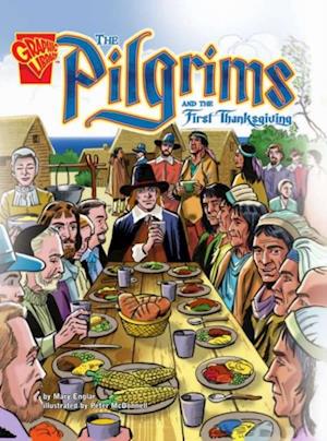 Pilgrims and the First Thanksgiving
