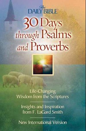 30 Days Through Psalms and Proverbs