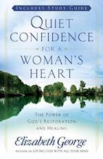 Quiet Confidence for a Woman's Heart