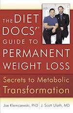 The Diet Docs' Guide to Permanent Weight Loss