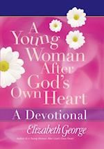 Young Woman After God's Own Heart--A Devotional