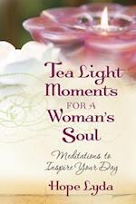Tea Light Moments for a Woman's Soul