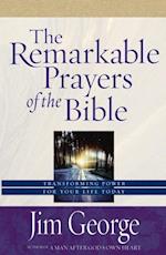 Remarkable Prayers of the Bible