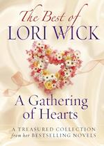 Best of Lori Wick...A Gathering of Hearts