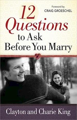 12 Questions to Ask Before You Marry