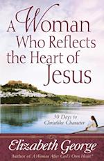 Woman Who Reflects the Heart of Jesus