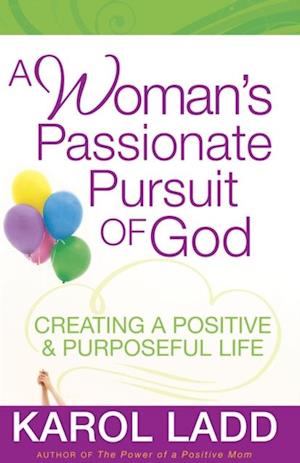 Woman's Passionate Pursuit of God