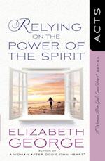 Relying on the Power of the Spirit