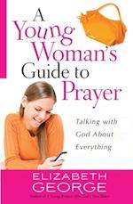 Young Woman's Guide to Prayer