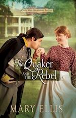 Quaker and the Rebel