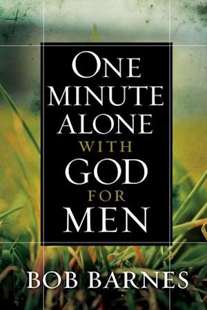 One Minute Alone with God for Men