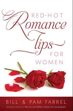 Red-Hot Romance Tips for Women