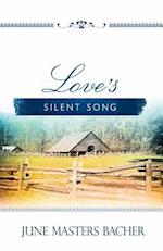 Love's Silent Song