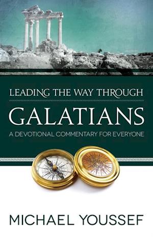 Leading the Way Through Galatians