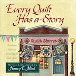 Every Quilt Has a Story