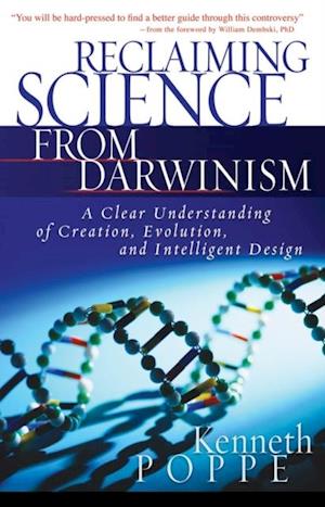 Reclaiming Science from Darwinism