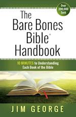 Bare Bones Bible(R) Handbook