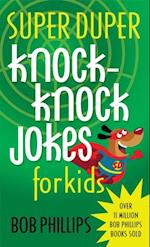 Super Duper Knock-Knock Jokes for Kids