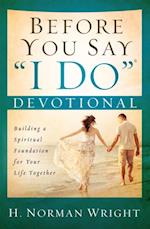 Before You Say 'I Do'(R) Devotional