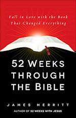 52 Weeks Through the Bible