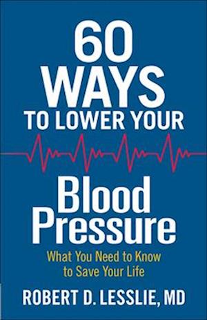 60 Ways to Lower Your Blood Pressure