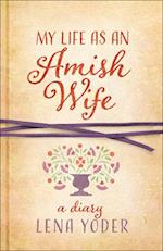 My Life as an Amish Wife