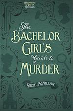 The Bachelor Girl's Guide to Murder, 1