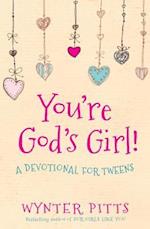 You're God's Girl!