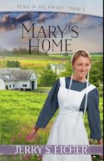 Mary's Home