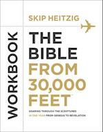 The Bible from 30,000 Feet(r) Workbook