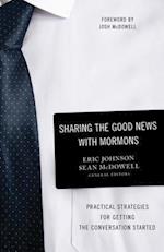 Sharing the Good News with Mormons