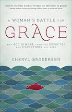 A Woman's Battle for Grace