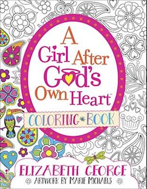 A Girl After God's Own Heart(r) Coloring Book