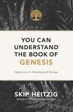 You Can Understand(R) the Book of Genesis