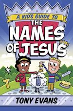 Kid's Guide to the Names of Jesus