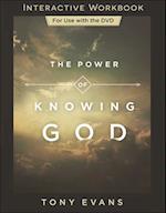 The Power of Knowing God Interactive Workbook