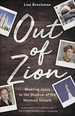 Out of Zion